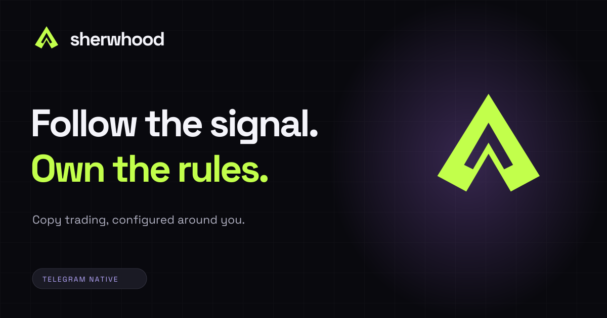 Sherwhood cover: Follow the signal. Own the rules.